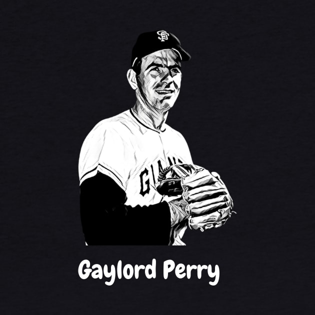 Gaylord Perry by For HerHim